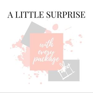 Every package includes a small surprise gift!